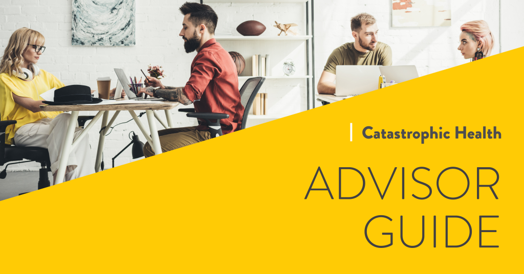 Catastrophic Health Advisor Guide (PDF: 1.34 MB)