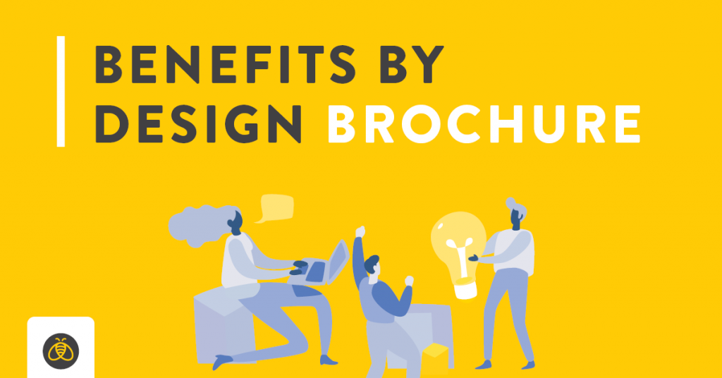 Benefits by Design Information Brochure (PDF: 4.93 MB)