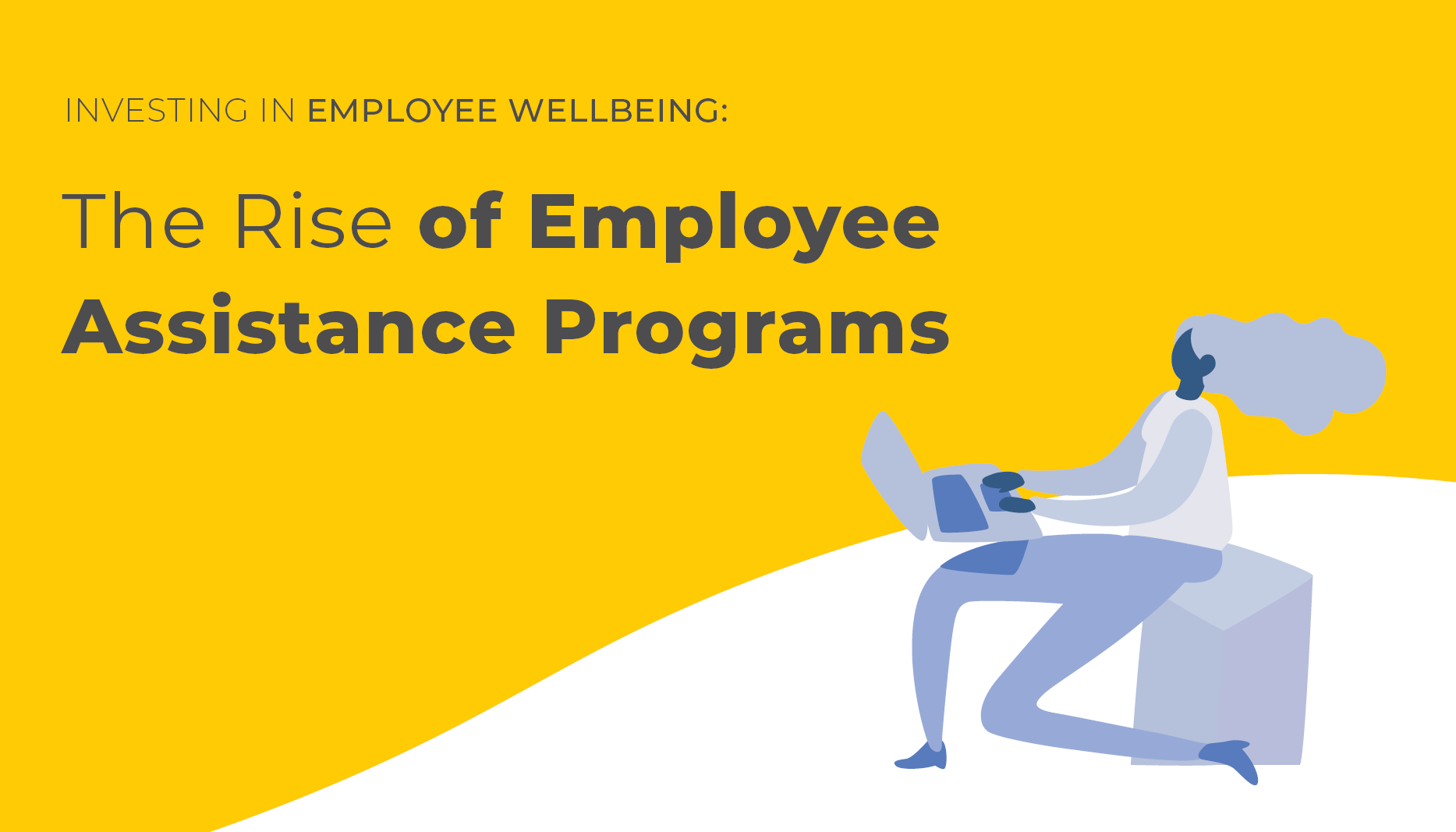 Vector image of a woman on a laptop | Downloadable EAP Report | Benefits by Design