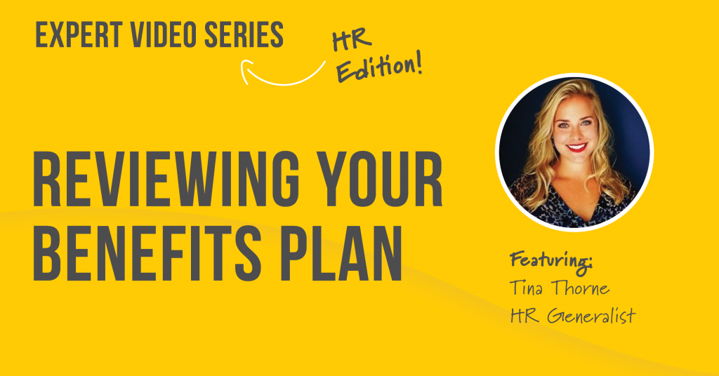 Expert Series: Reviewing your Benefits Plan Video
