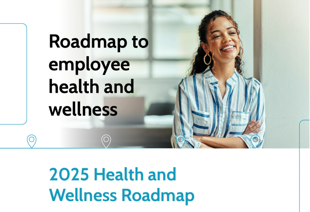 2025 Health and Wellness Roadmap (PDF: 2MB)