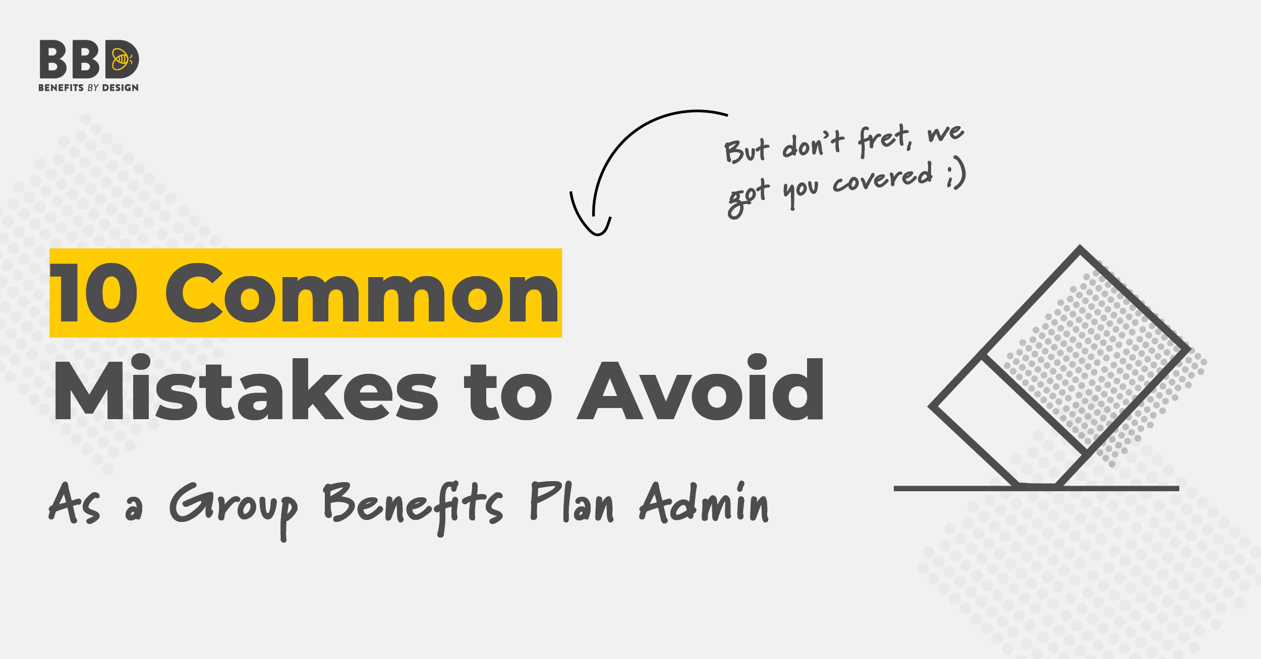 10 Common Plan Administrator Mistakes