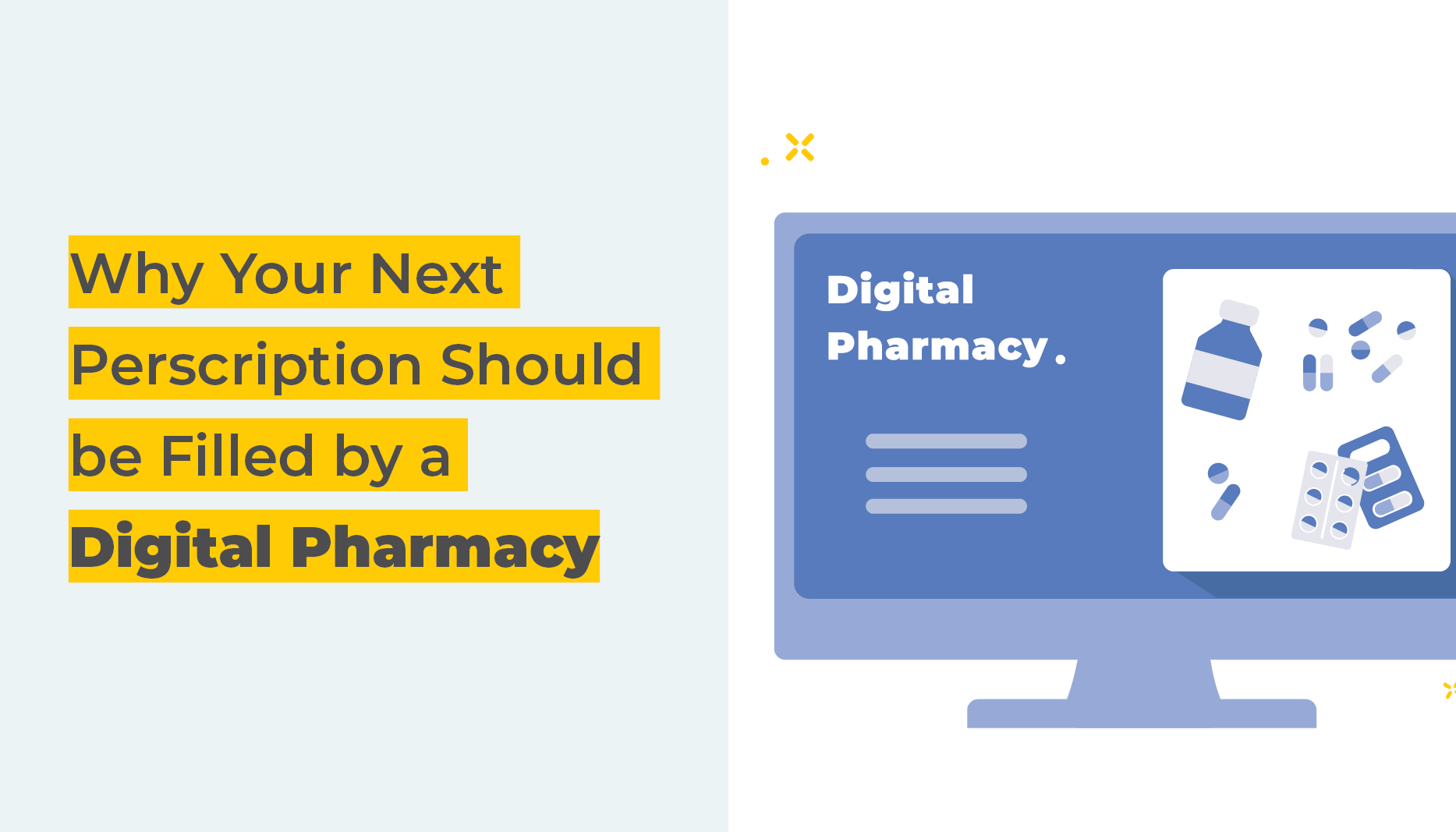 Why your next prescription should be filled by a digital pharmacy | desktop with images of pills | Benefits By Design