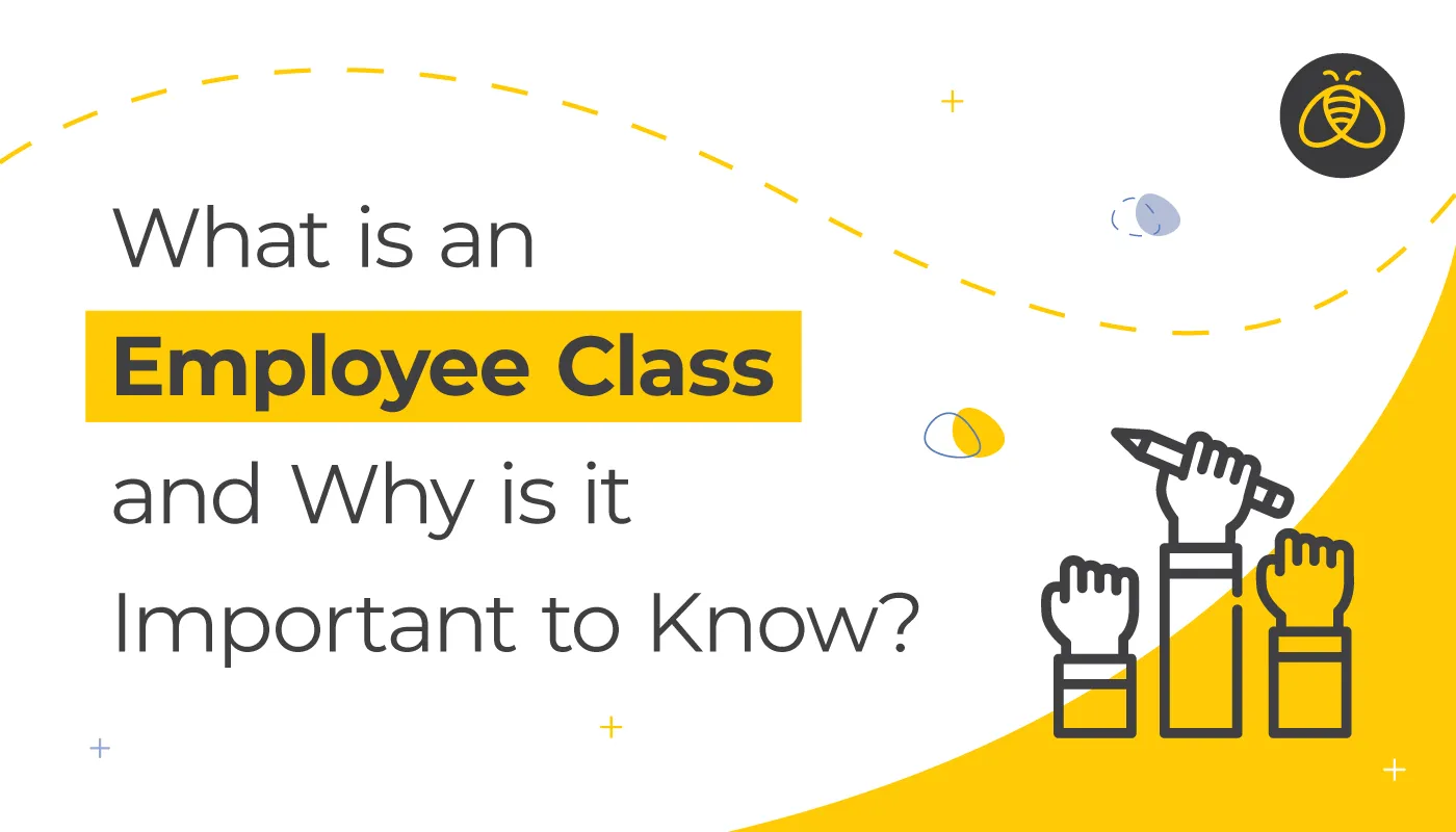 What is an Employee Class, and Why is it Important to Know? | Benefits by Design