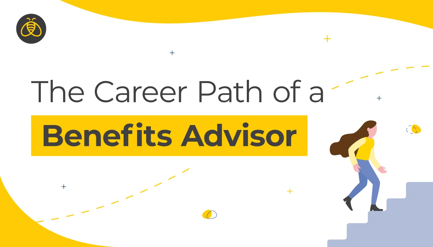The Career Path of a Benefits Advisor