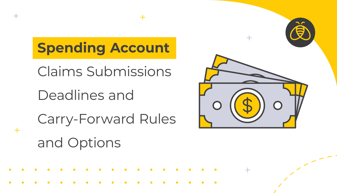 Spending Account Claims Submissions Deadlines and Carry-Forward Rules and Options . Image of three bills of money