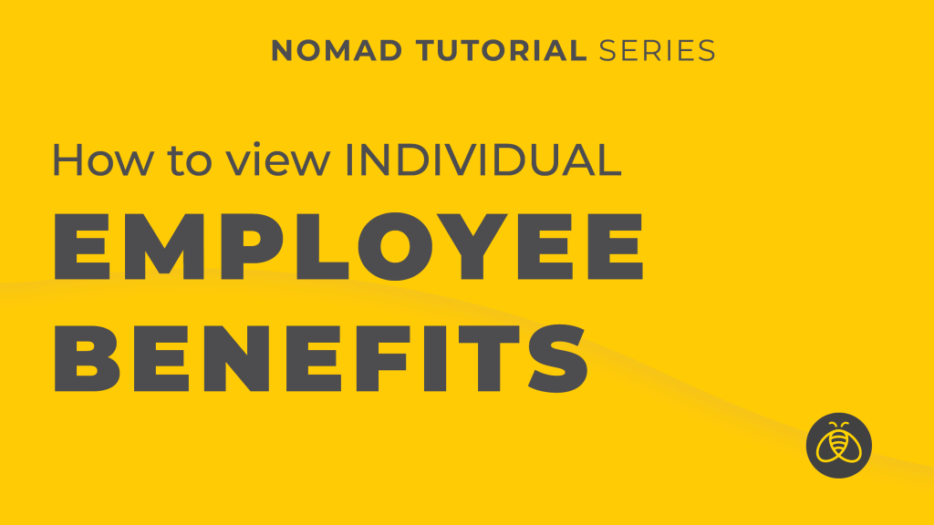 Viewing Individual Benefits Nomad Tutorial