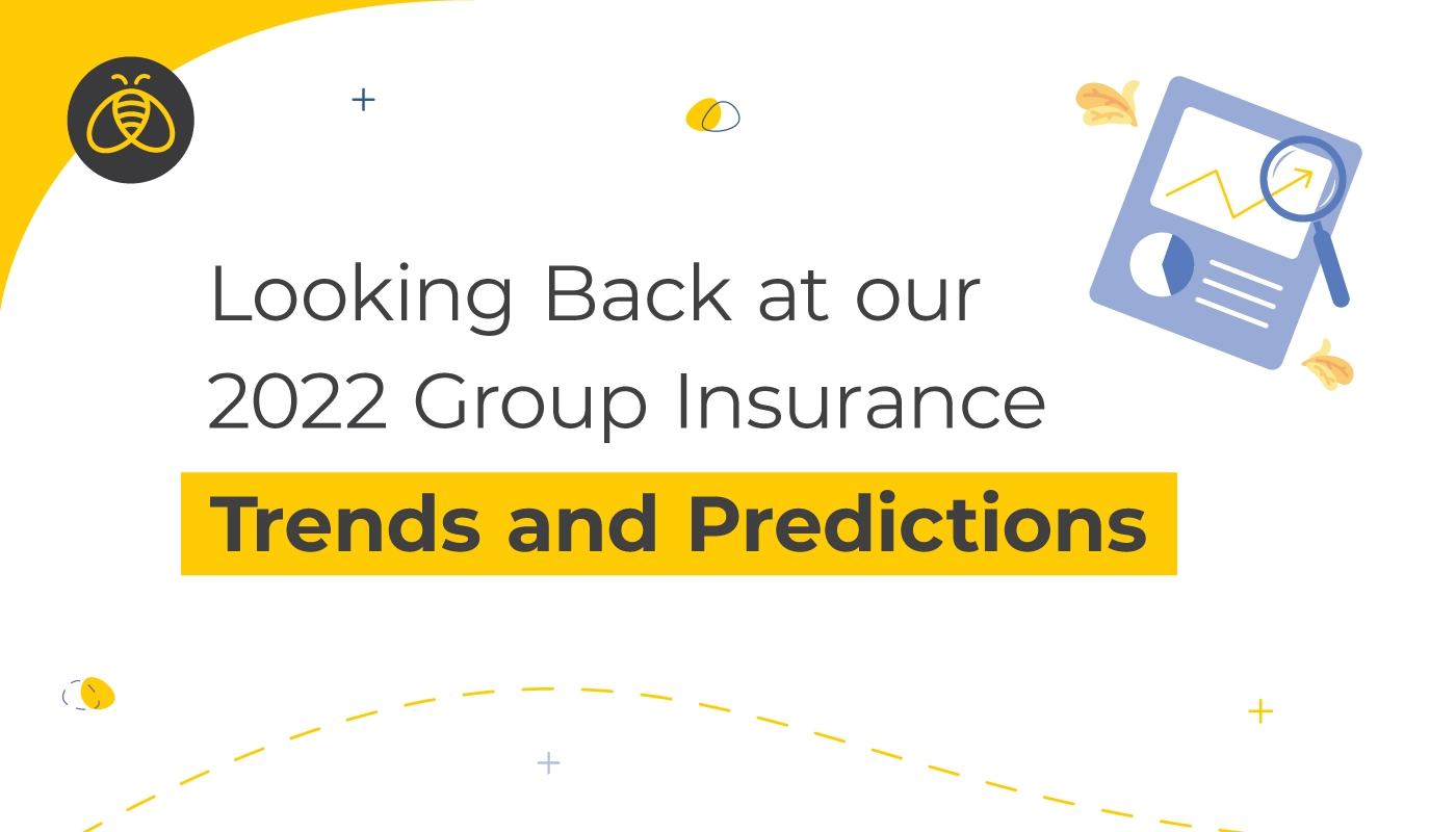 Looking Back at our 2022 Group Insurance Trends and Predictions