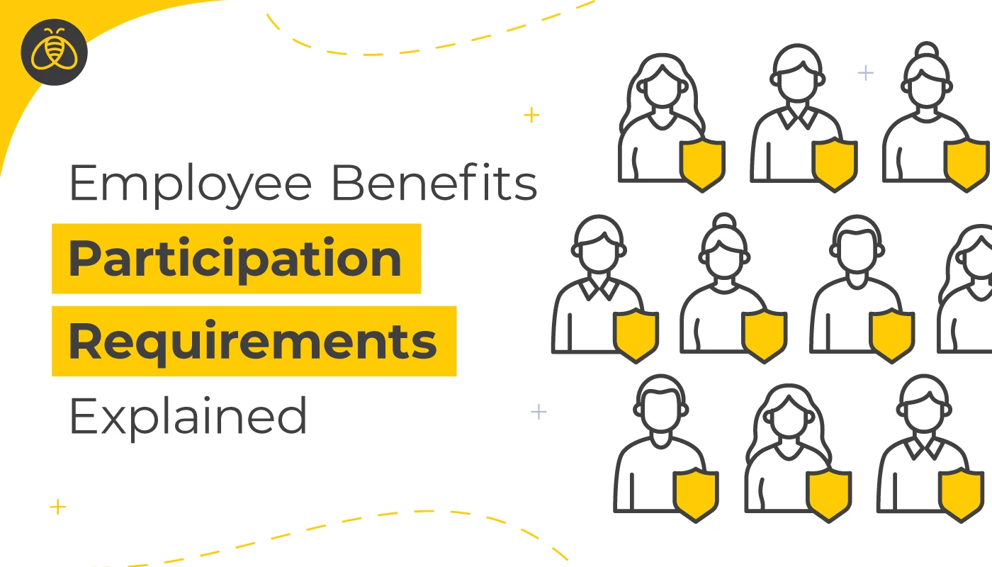 Text: Employee Benefits Participation Requirements Explained . Image: 10 stick figure people with shields.