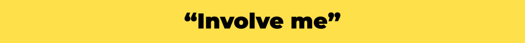 “Involve me” on yellow background