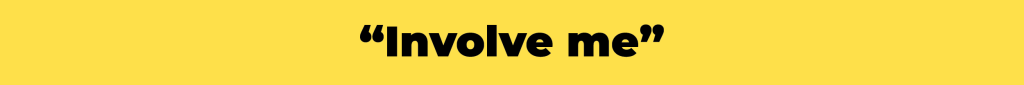“Involve me” on yellow background