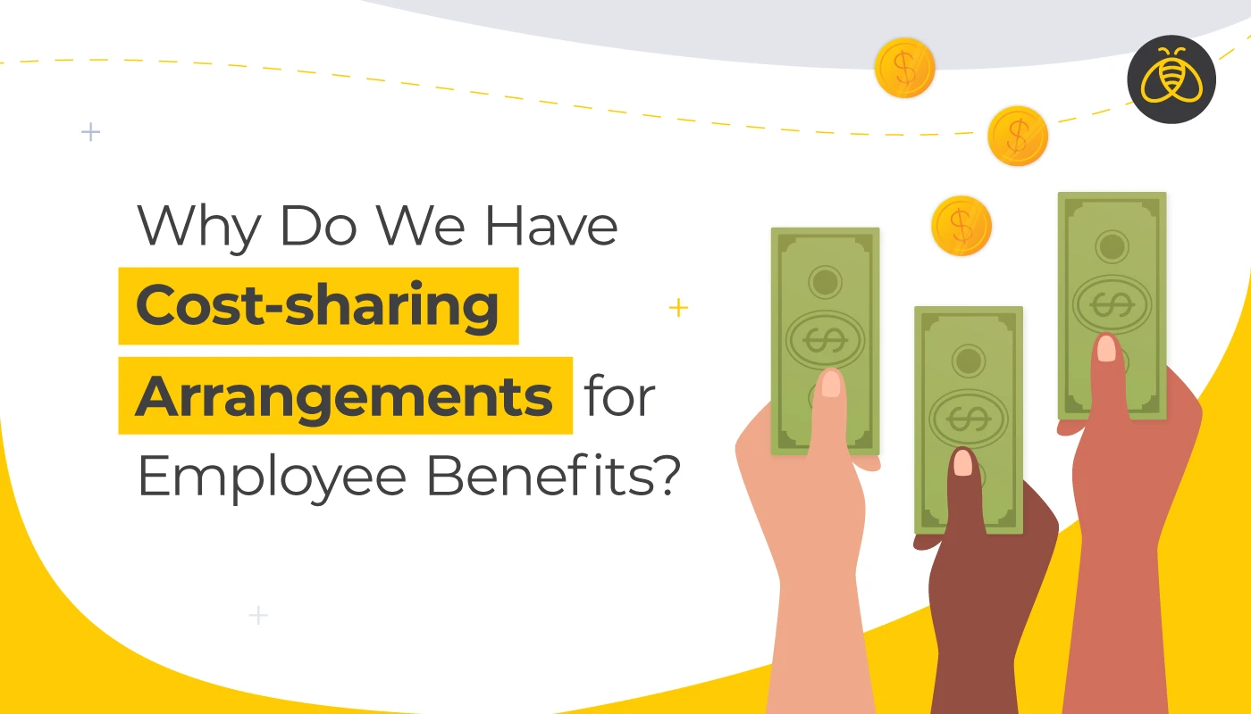 Text: Why Do We Have Cost-sharing Arrangements for Employee Benefits? Image: three hands holding money, reaching out to pay.