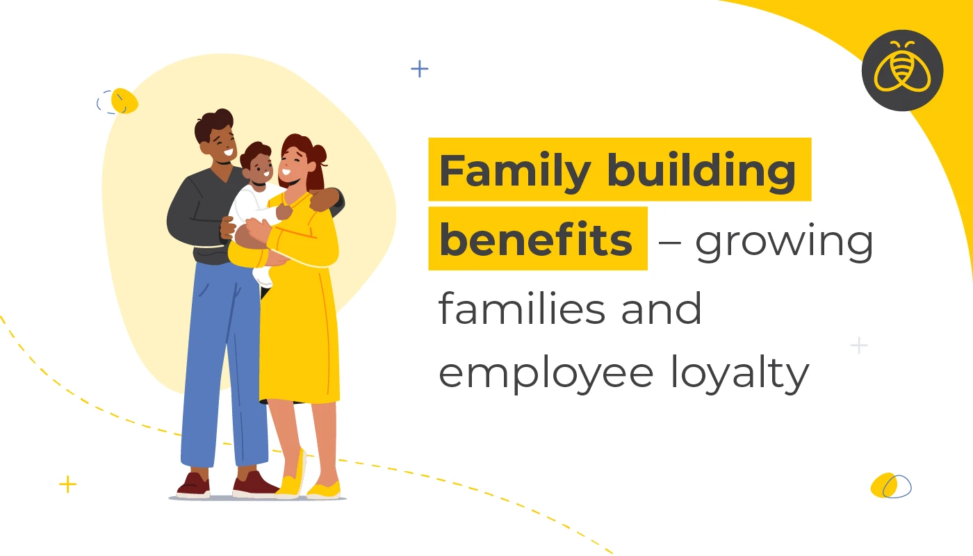 Family building benefits – growing families and employee loyalty. image of Father, child and Mother embracing