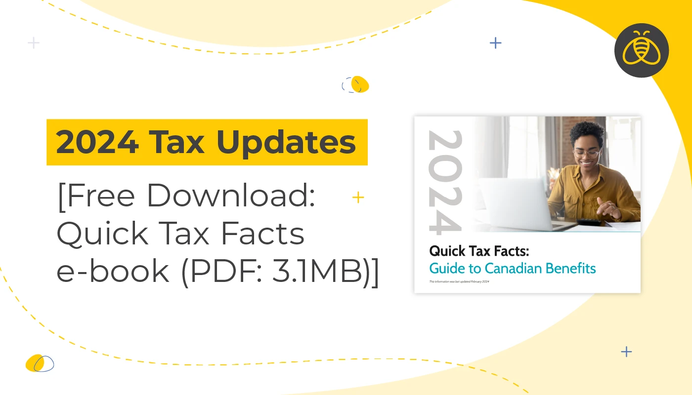 2024 Tax updates [Free Download: Quick Tax Facts e-book (PDF 3.1MB)]