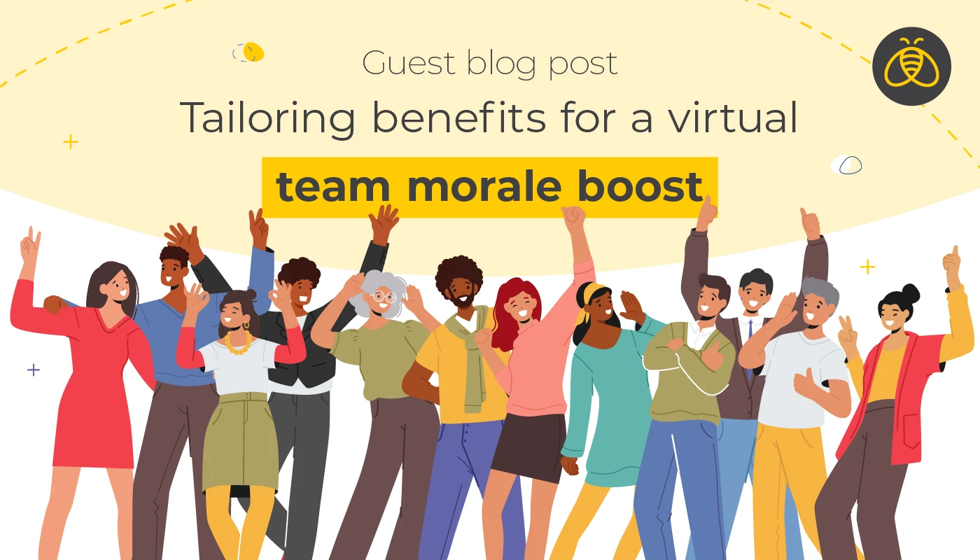 Text: Tailoring benefits for a virtual team morale boost. Image of a group of 12 employees celebrating together