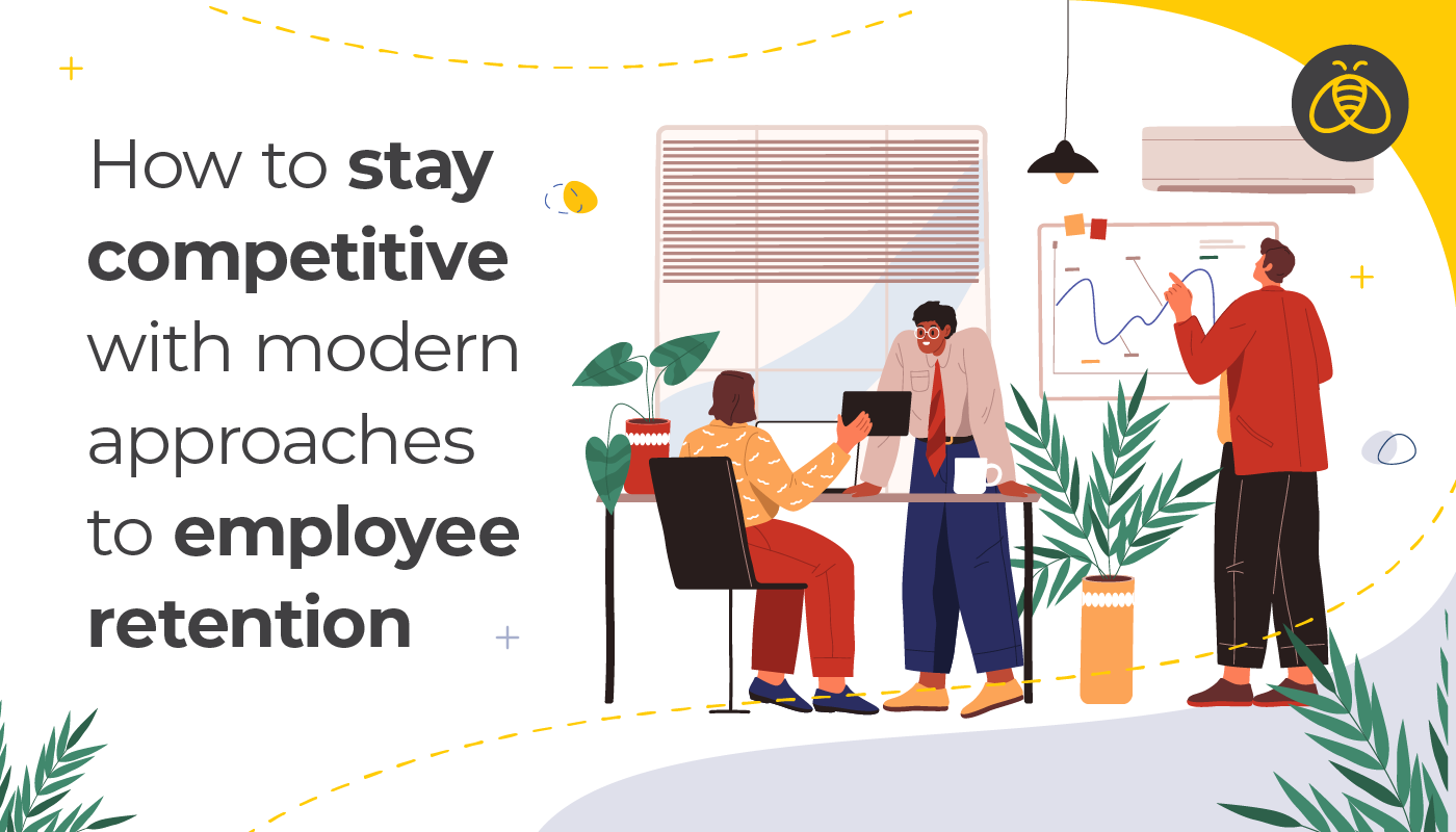 How to stay competitive with modern approaches to employee retention. With image of employees solving a problem at the office.