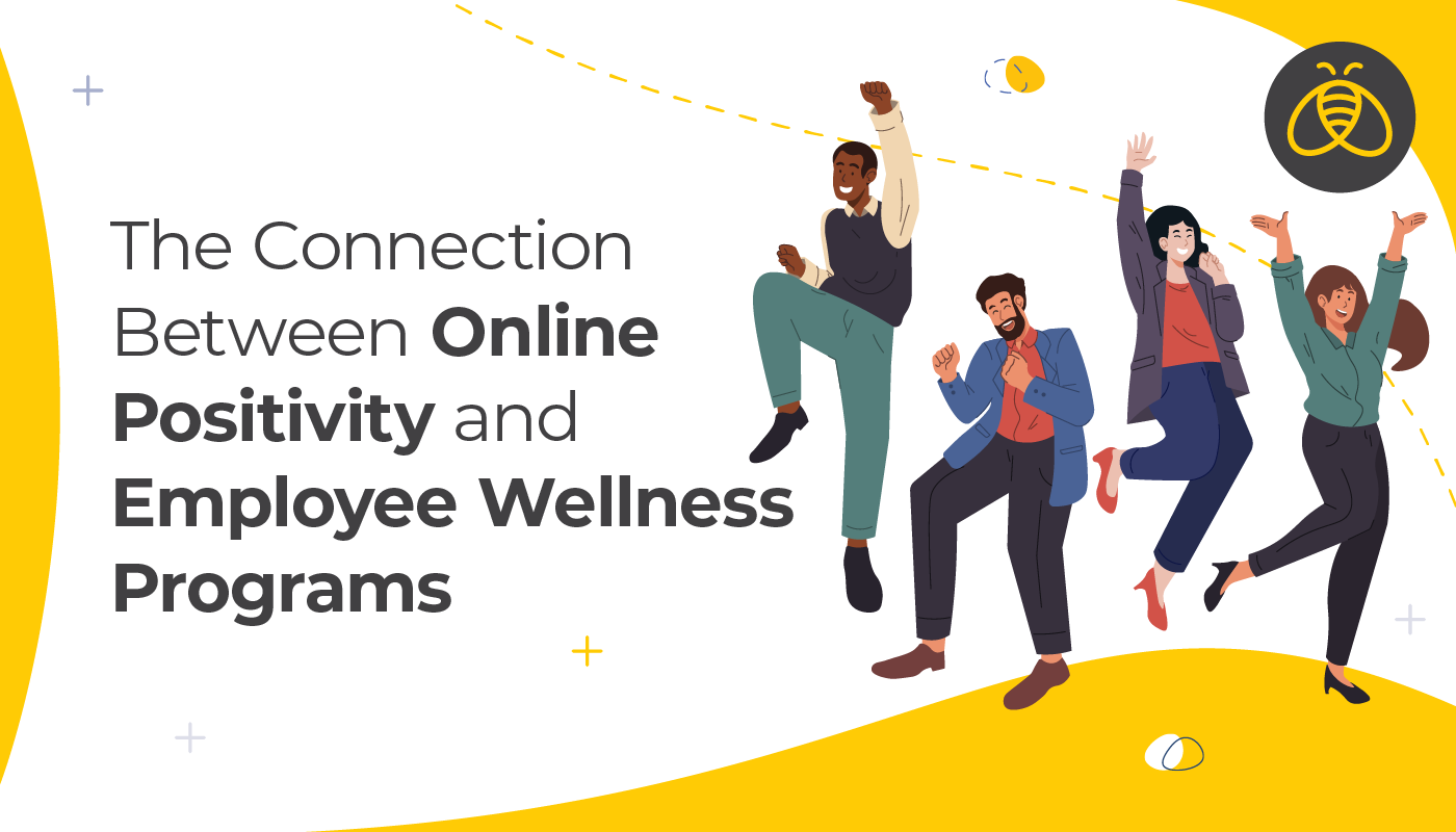 The Connection Between Online Positivity and Employee Wellness Programs. Image of 4 employees jumping for joy with arms raised.