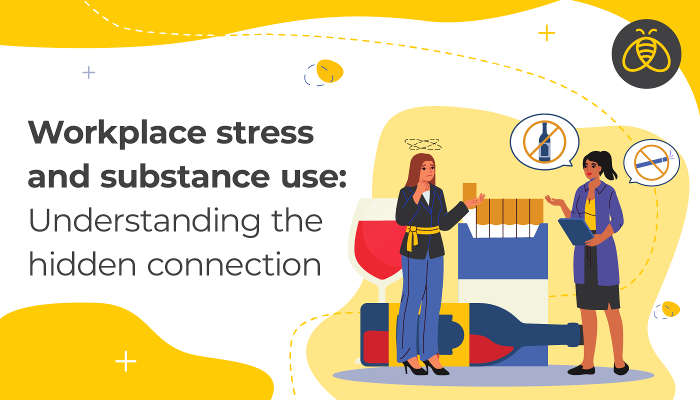 Workplace stress and substance use: Understanding the hidden connection