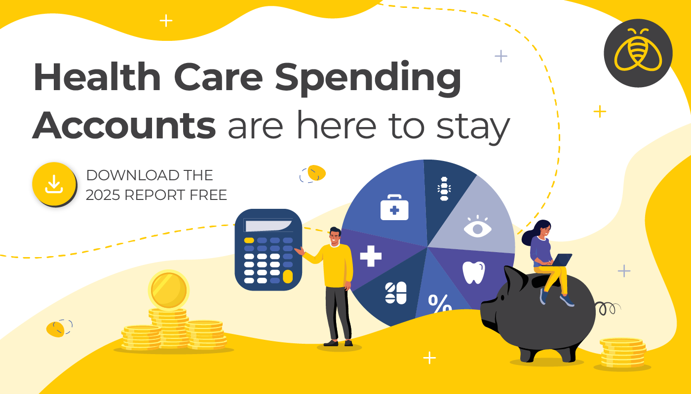Health Care Spending Accounts are here to stay [DOWNLOAD THE 2025 REPORT FREE]
